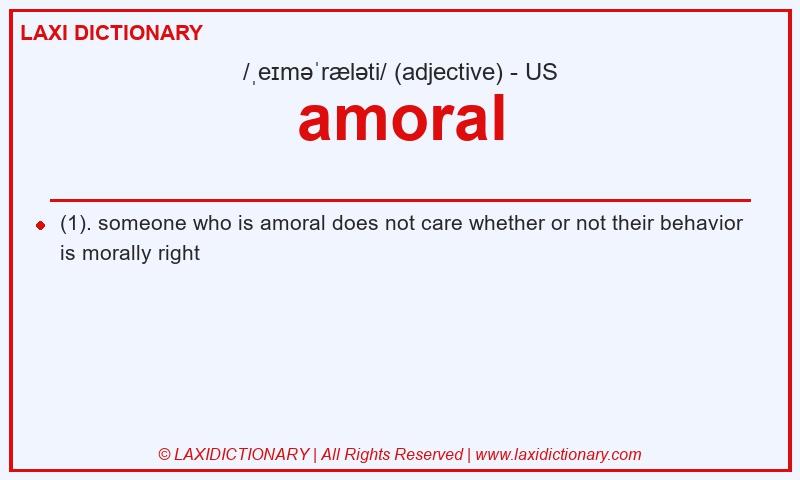 Definition amoral in American English