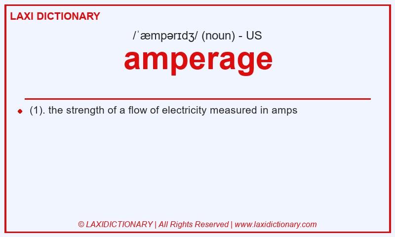 Definition amperage in American English