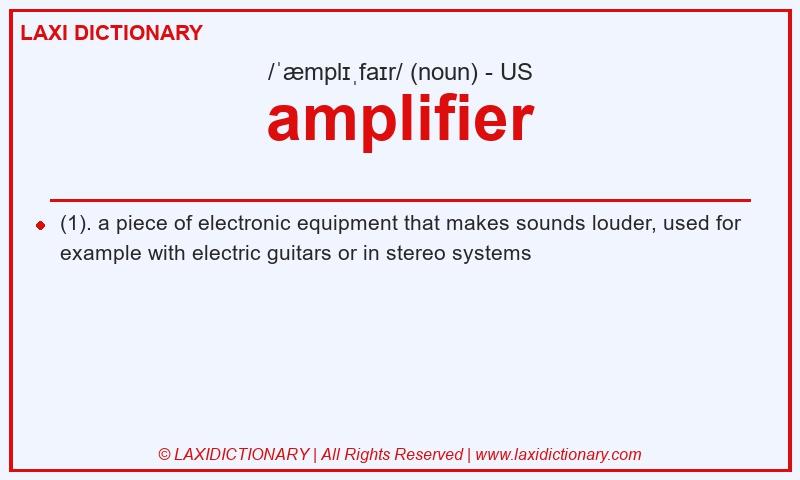 Definition amplifier in American English