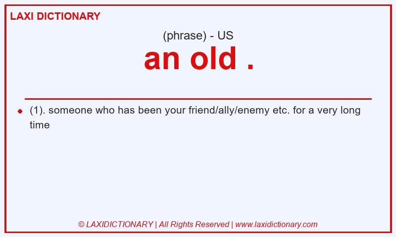Definition an old . in American English
