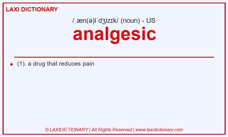 Definition analgesic in American English