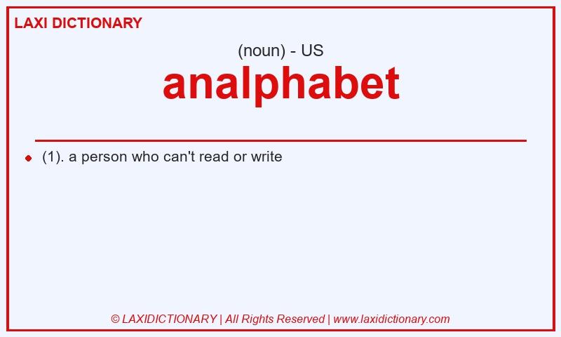Definition analphabet in American English