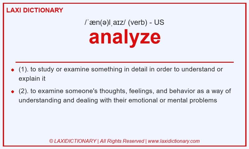 Definition analyze in American English