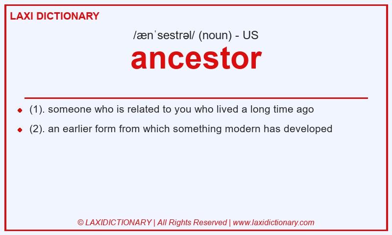 Definition ancestor in American English