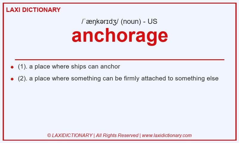 Definition anchorage in American English