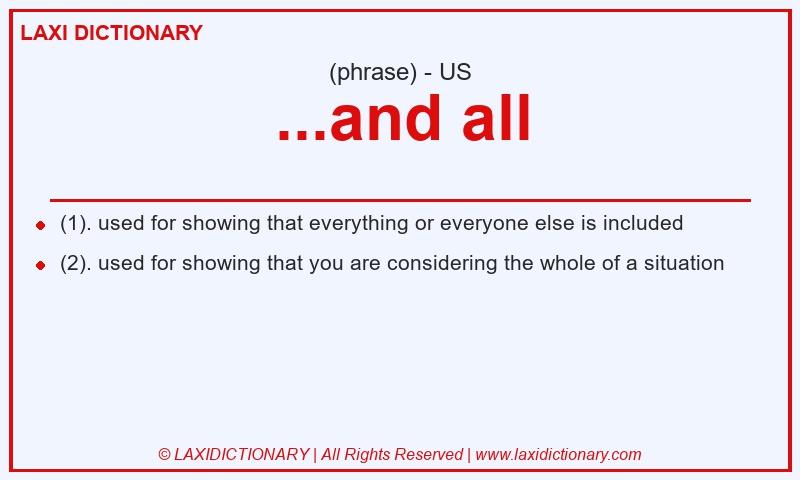 Definition ...and all in American English