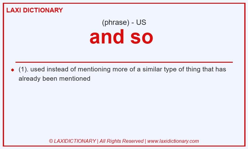 Definition and so  in American English