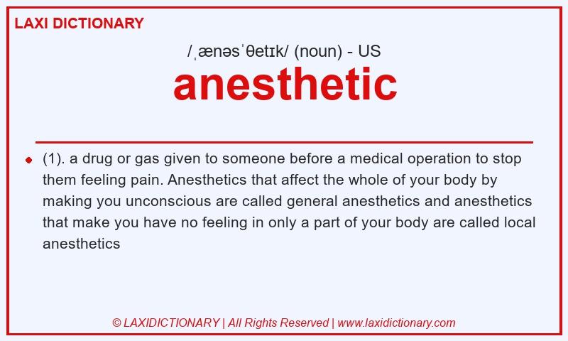 Definition anesthetic in American English