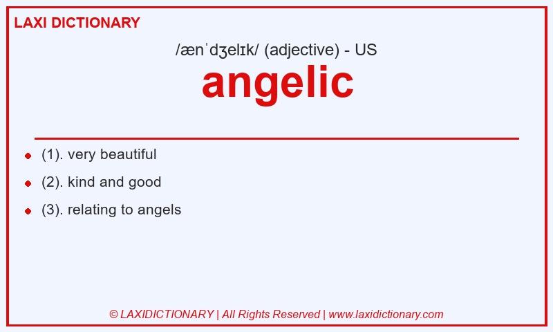 Definition angelic in American English