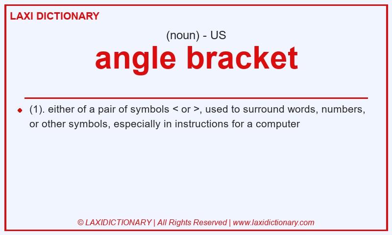 Definition angle bracket in American English