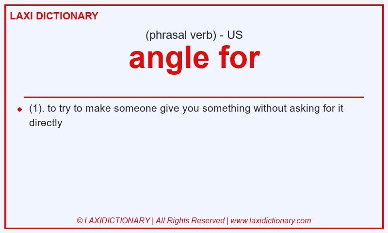 Definition angle for in American English