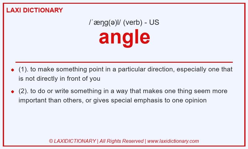 Definition angle in American English
