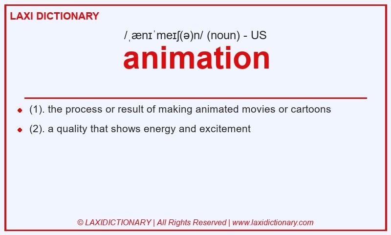 Definition animation in American English