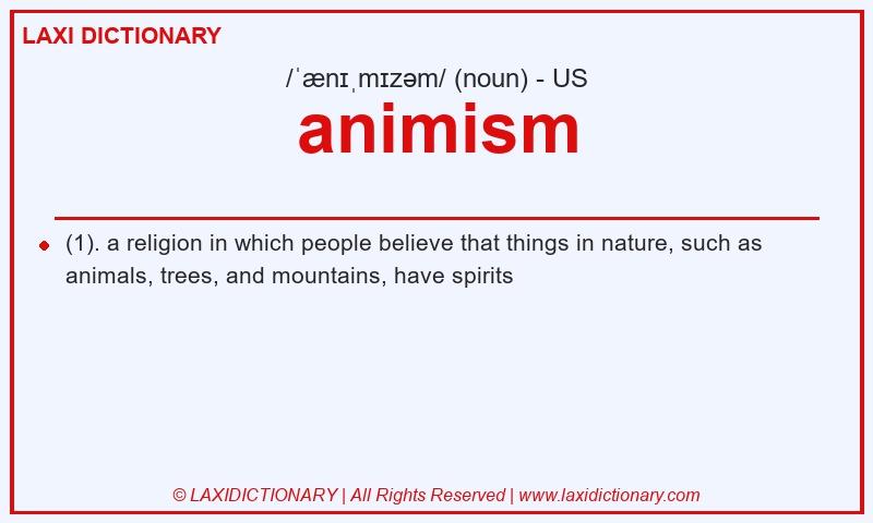 Definition animism in American English