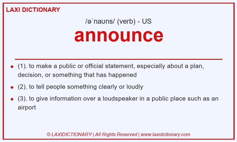 Definition announce in American English