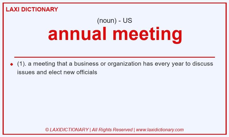 Definition annual meeting in American English