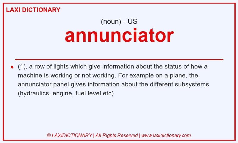 Definition annunciator in American English
