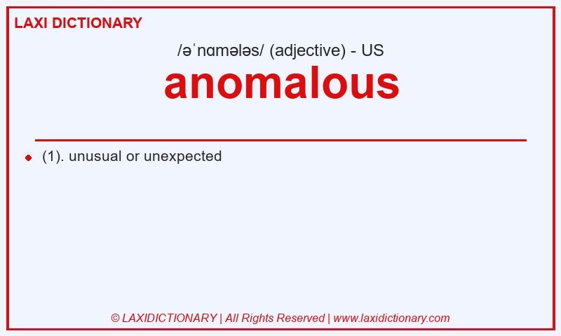 Definition anomalous in American English