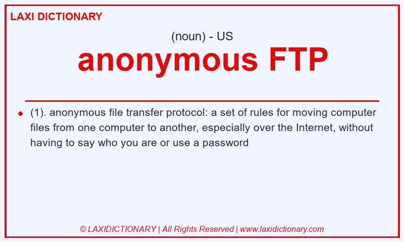 Definition anonymous FTP in American English
