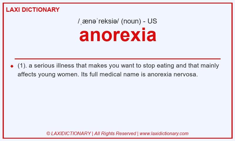 Definition anorexia in American English