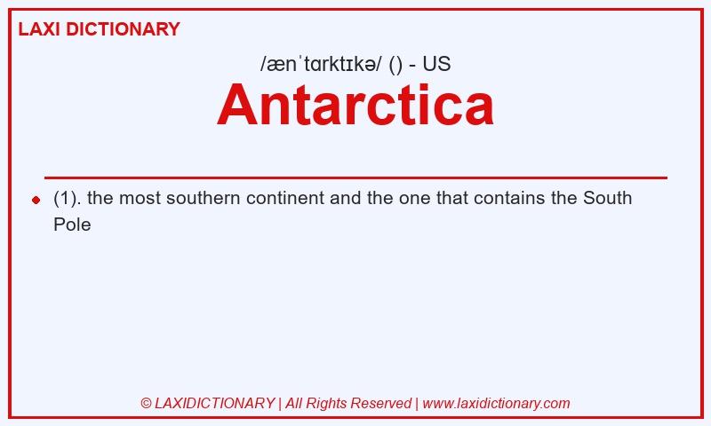 Definition Antarctica in American English