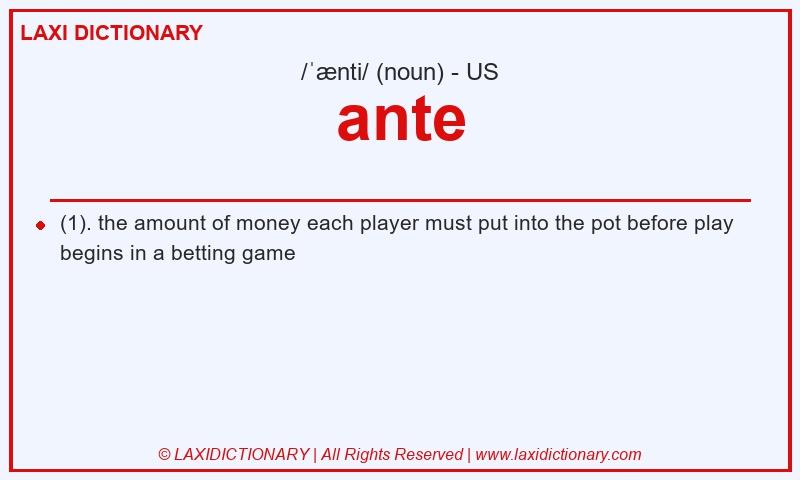Definition ante in American English