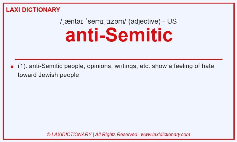 Definition anti-Semitic in American English