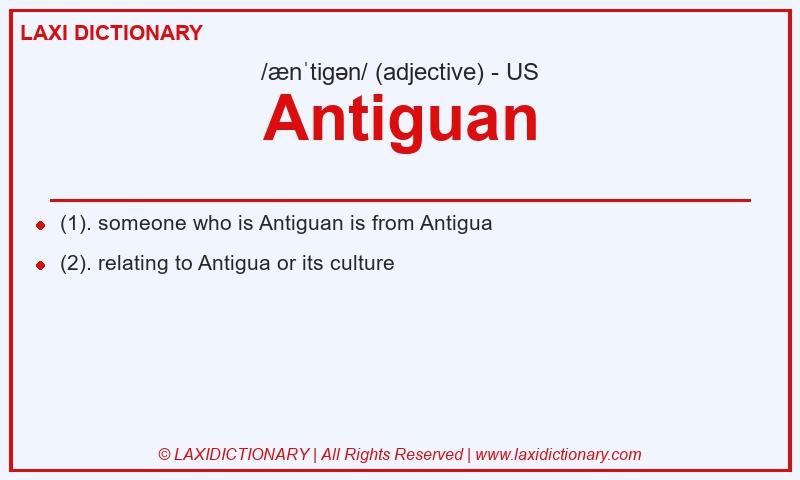 Definition Antiguan in American English