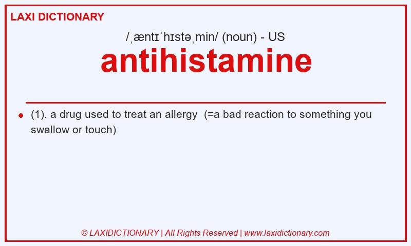 Definition antihistamine in American English