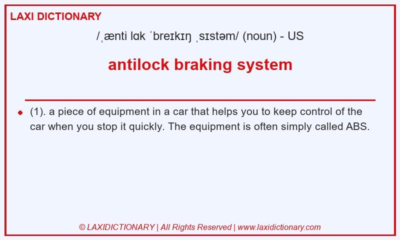 Definition antilock braking system in American English