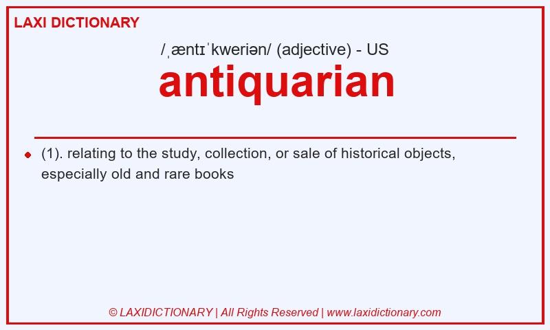 Definition antiquarian in American English