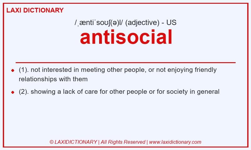 Definition antisocial in American English
