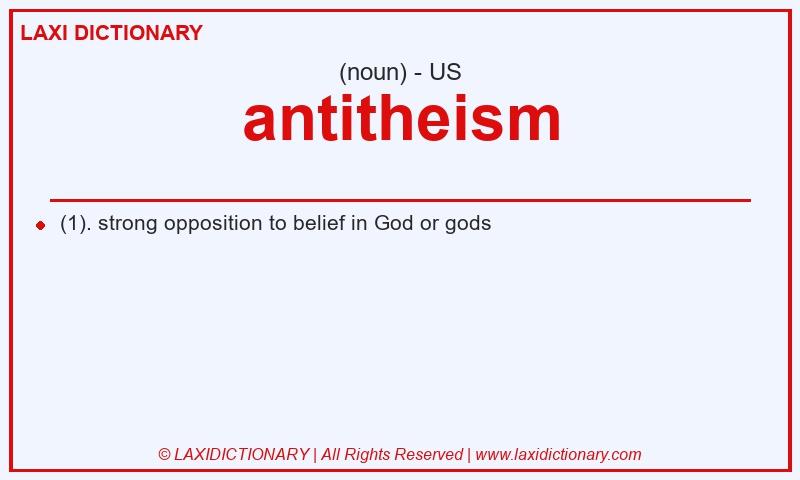 Definition antitheism in American English