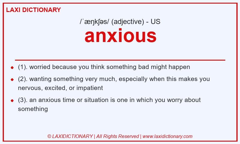 Definition anxious in American English