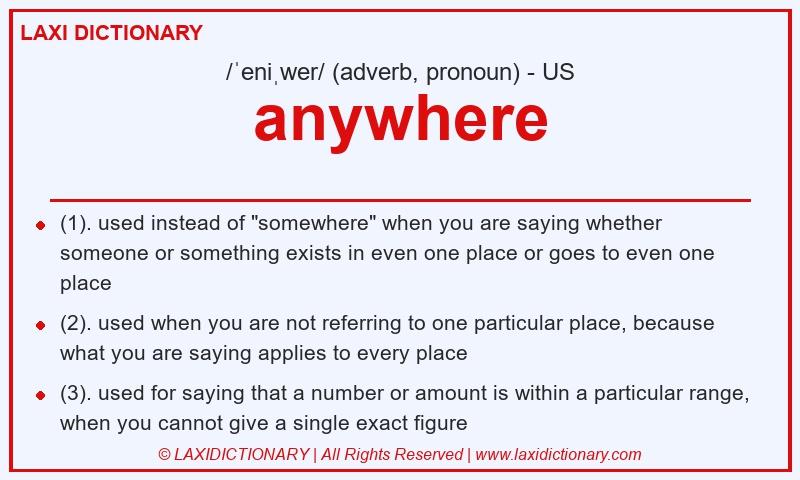 Definition anywhere in American English