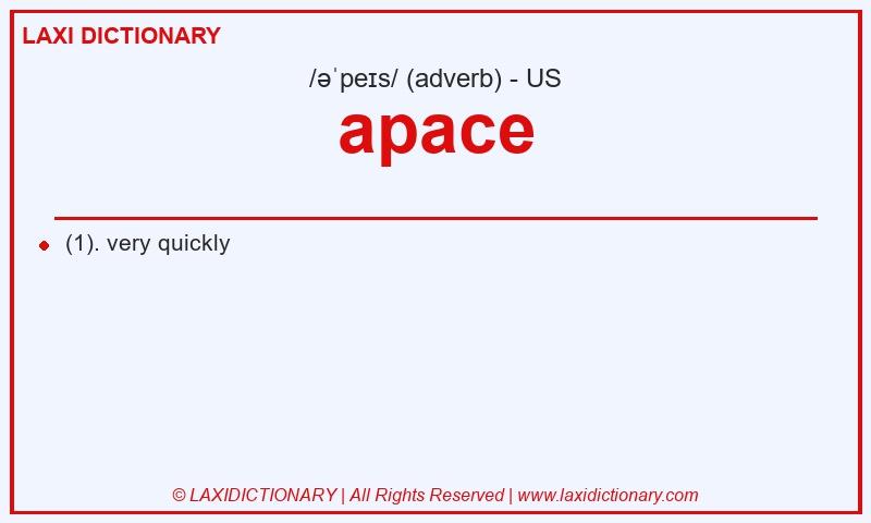 Definition apace in American English