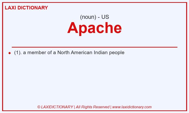 Definition Apache in American English