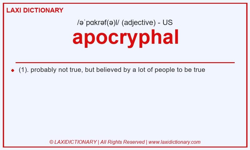 Definition apocryphal in American English