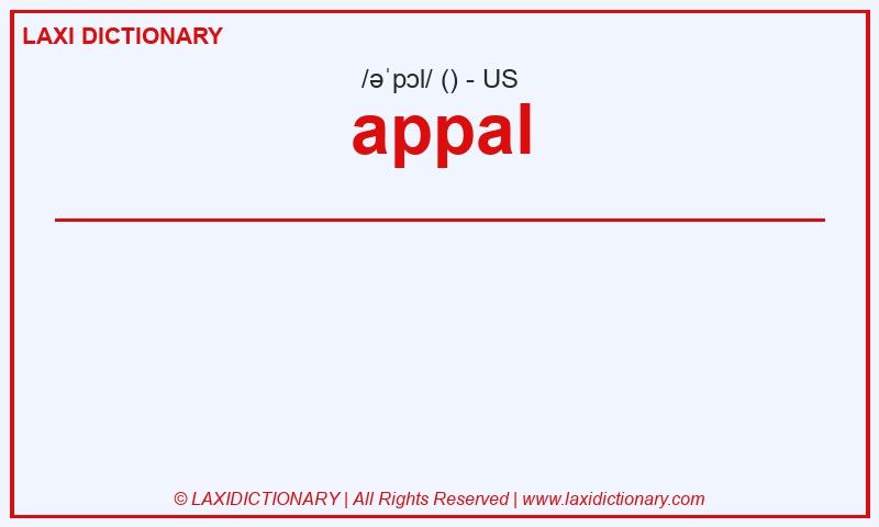 Definition appal in American English