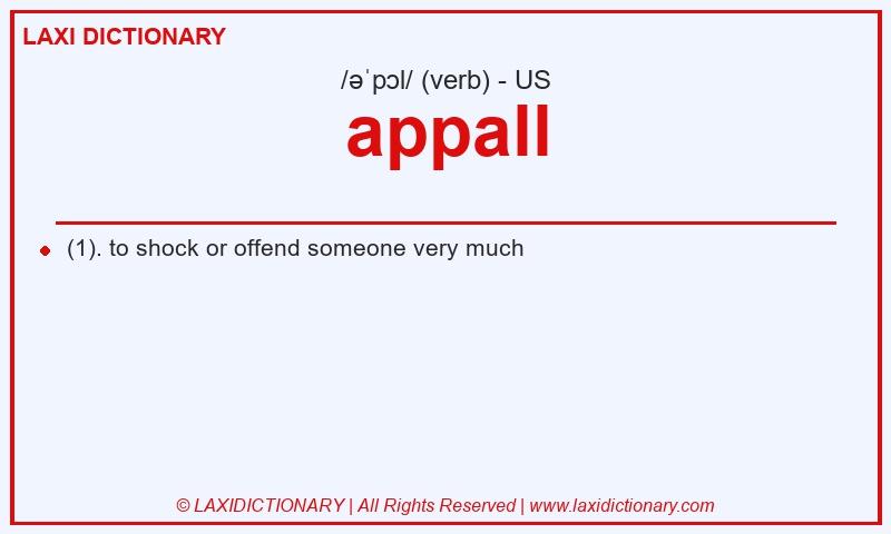 Definition appall in American English