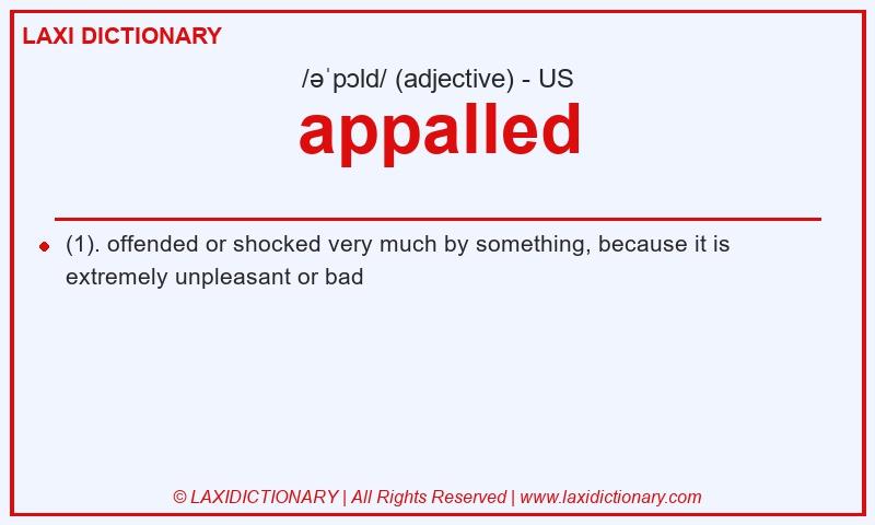 Definition appalled in American English
