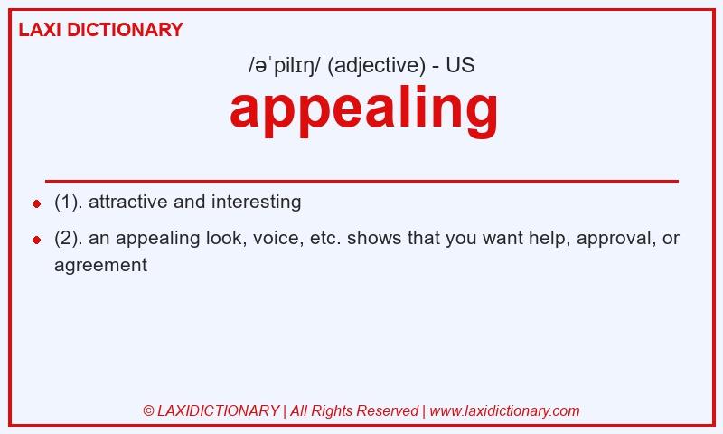 Definition appealing in American English