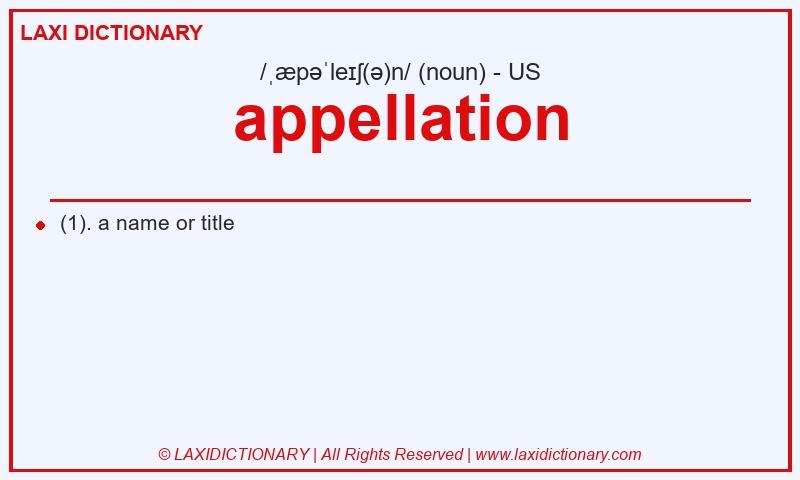 Definition appellation in American English