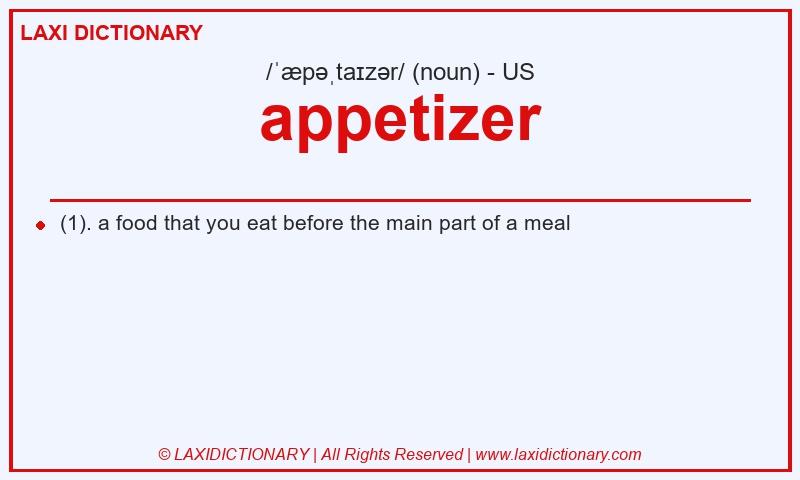 Definition appetizer in American English
