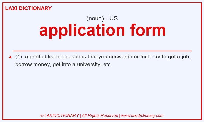 Definition application form in American English