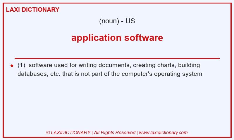 Definition application software in American English