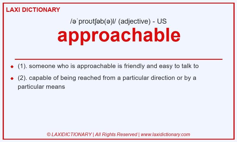 Definition approachable in American English