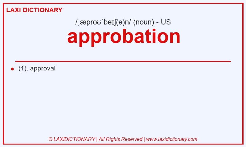 Definition approbation in American English