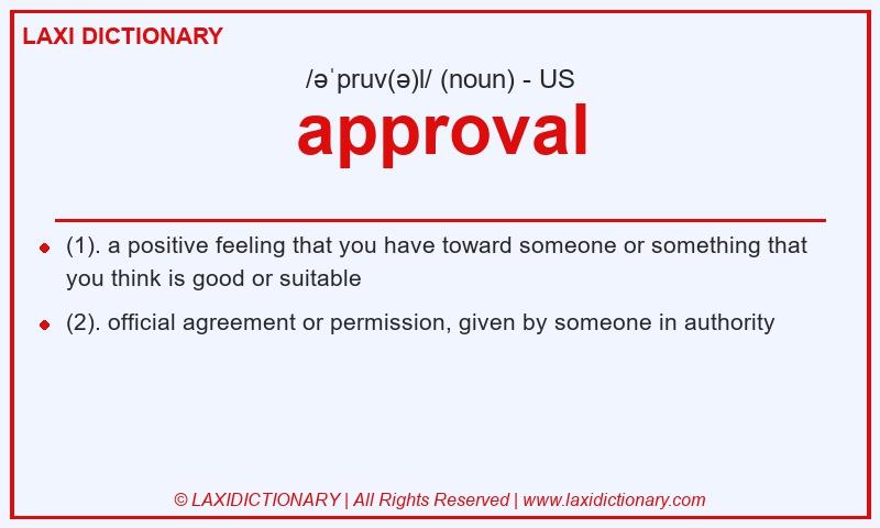 Definition approval in American English