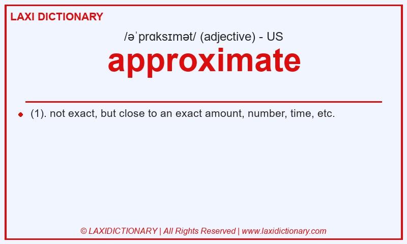 Definition approximate in American English